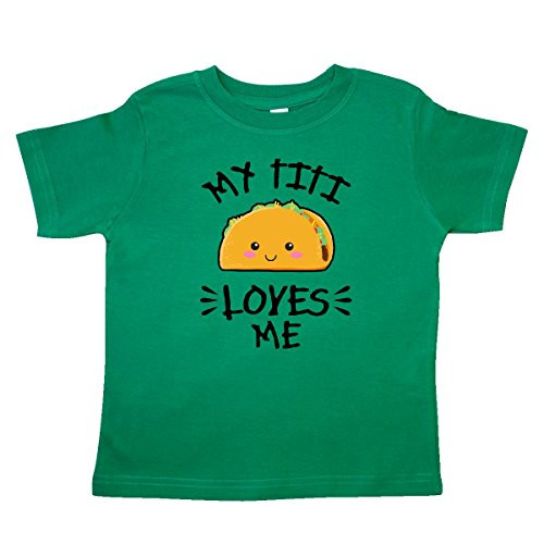 inktastic My Titi Loves Me with Taco Toddler T-Shirt 3T Kelly Green 2fd2c