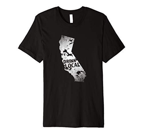 Drink Local California Craft Beer CA Breweries Souvenir Premium T-Shirt