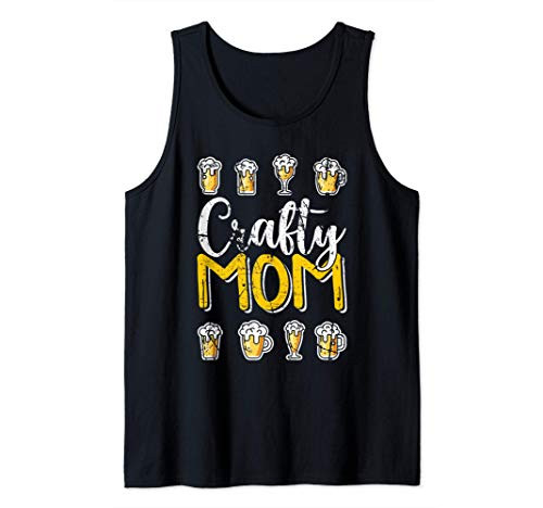 Crafty Mom Funny Craft Beer Gift for Ladies Mama Nana Mommy Tank Top Crafty Mom Funny Craft Beer Gift for Ladies Mama Nana Mommy Tank Top