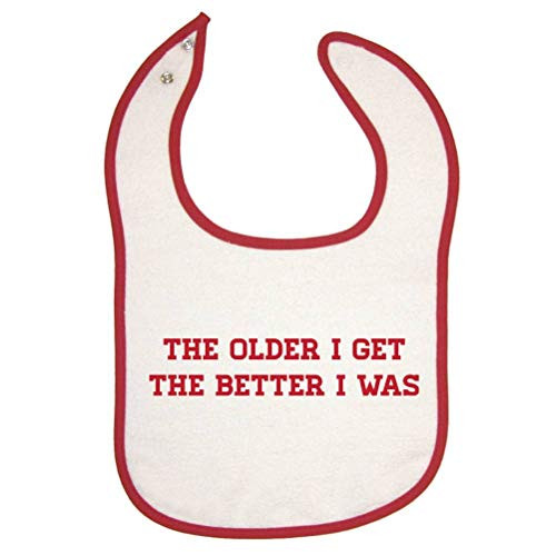 Mashed Clothing Older I Get The Better I Was Red Piping Bib