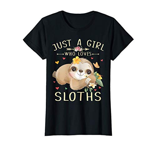 Just A Girl Who Loves Sloths Shirt Sloth Lover Girls Gifts T-Shirt Just A Girl Who Loves Sloths Shirt Sloth Lover Girls Gifts T-Shirt