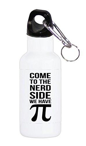 Moonlight Printing Come to The Nerd Side We Have Pi - Printed 20oz White Stainless Steel Sport Water Bottle