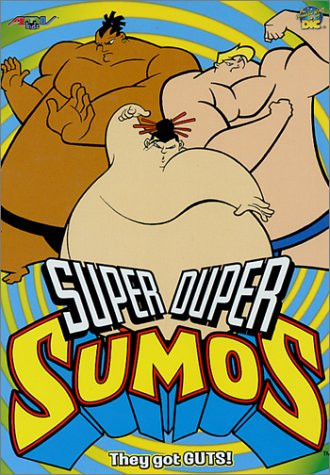 Super Duper Sumos - Theyve Got Guts -Vol. 1-