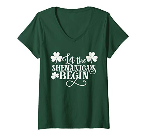 Womens St Patricks Day Shirt - Let the Shenanigans Begin - Green V-Neck T-Shirt