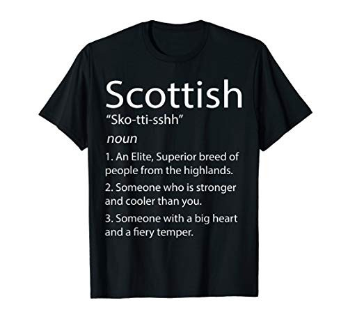 Scottish Definition - Funny Scottish  and  Scotland T-Shirt