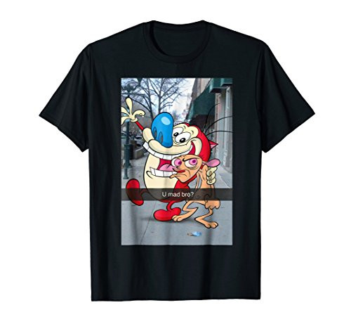 Nickelodeon Ren And Stimpy U Mad Bro Snapchat T-Shirt