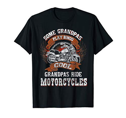 Cool Grandpas Ride Motorcycles T-Shirt Cool Grandpas Ride Motorcycles T-Shirt