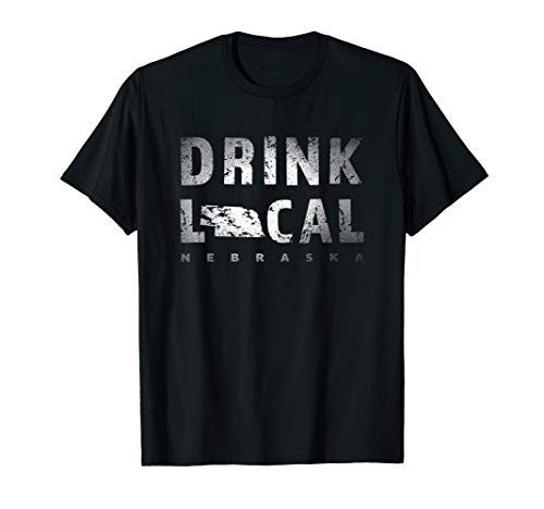 Drink Local Nebraska Craft Beer NE Breweries Souvenir Gift T-Shirt