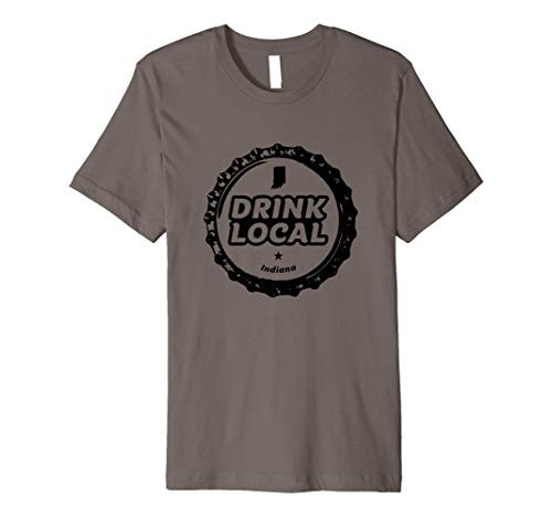 Drink Local Indiana Craft Beer Bottle Cap Premium T-Shirt