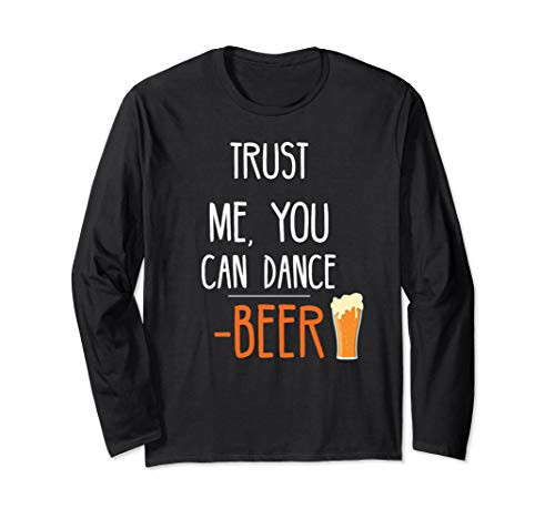 Funny Dancing Drinking Craft Beer Lover Accessories and Gifts Long Sleeve T-Shirt Funny Dancing Drinking Craft Beer Lover Accessories and Gifts Long Sleeve T-Shirt