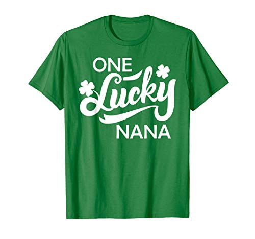 St Patricks Day One Lucky Nana Shamrock Irish Gift T-Shirt