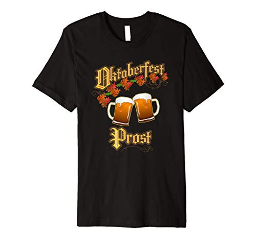 Craft Beer Drinking Germany Oktoberfest Prost Premium T-Shirt Craft Beer Drinking Germany Oktoberfest Prost Premium T-Shirt