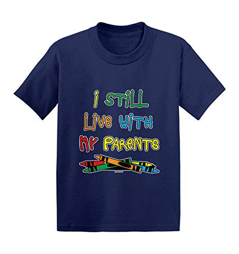 Haase Unlimited I Still Live with My Parents - Crayons Infant/Toddler Cotton Jersey T-Shirt -Navy 4T-