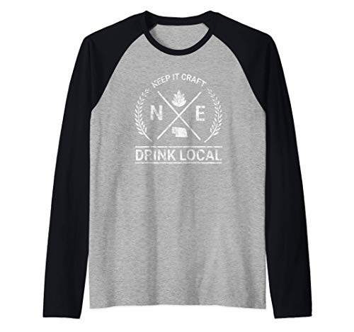 Drink Local Nebraska Vintage Craft Beer Brewing Gift Raglan Baseball Tee