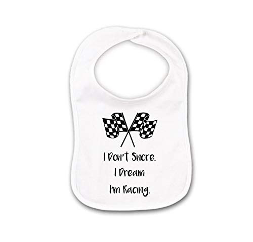 Funny Baby Bib or Burp Cloth With Sayings I Dont Snore I Dream Im Racing Race Car Driver DMX or Dirt Bike