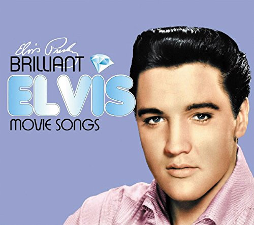 Brilliant Elvis Movie Songs