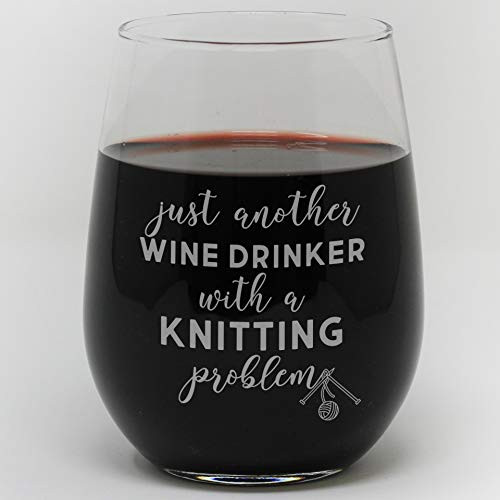Just Another Wine Drinker With A Knitting Problem - Stemless Wine Glass