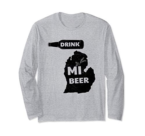 Drink MI Beer Brewing Michigan Brewmaster Craft Brewery Gift Long Sleeve T-Shirt