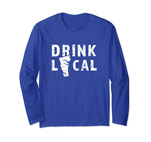 Drink Local Vermont Craft Beer VT Brewers and Breweries Long Sleeve T-Shirt Drink Local Vermont Craft Beer VT Brewers and Breweries Long Sleeve T-Shirt