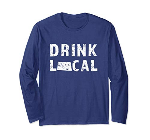 Drink Local North Dakota Craft Beer ND Breweries Souvenir Long Sleeve T-Shirt Drink Local North Dakota Craft Beer ND Breweries Souvenir Long Sleeve T-Shirt