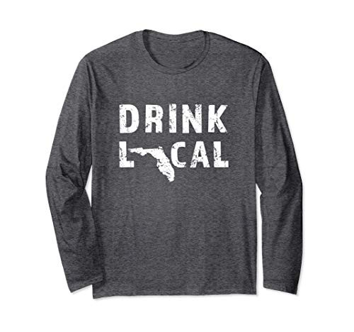Drink Local Florida Craft Beer FL Brewers and Breweries Long Sleeve T-Shirt Drink Local Florida Craft Beer FL Brewers and Breweries Long Sleeve T-Shirt