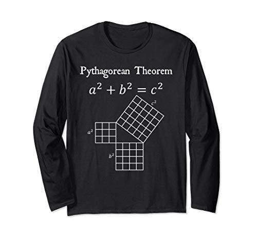 Nerdy Pythagorean Theorem Triangles Math Teacher Geek Gift Long Sleeve T-Shirt