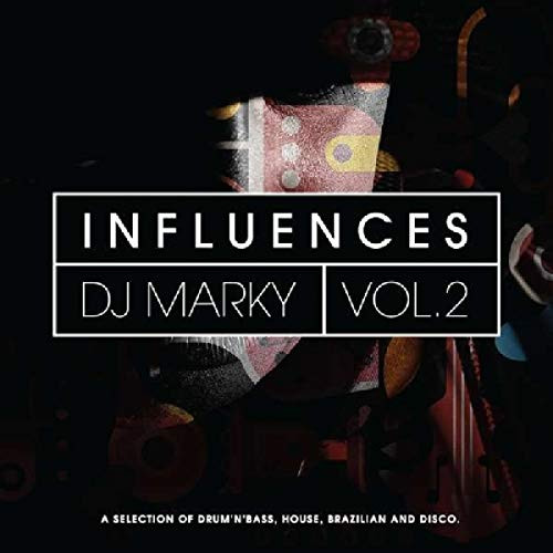 DJ Marky Influences Vol. 2