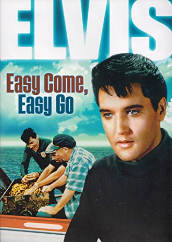 Easy Come Easy Go