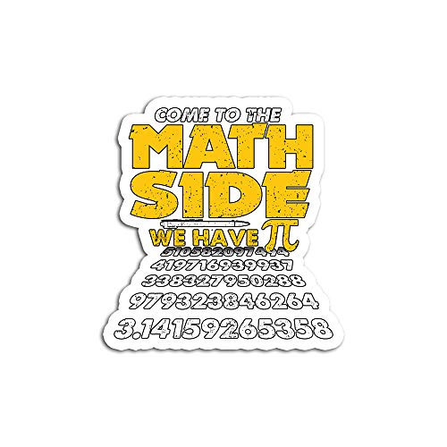 Hand Wooden Customizable Sticker Come to The Math Side We Have Pi Funny School Stickers for Personalize -3 pcs/Pack-