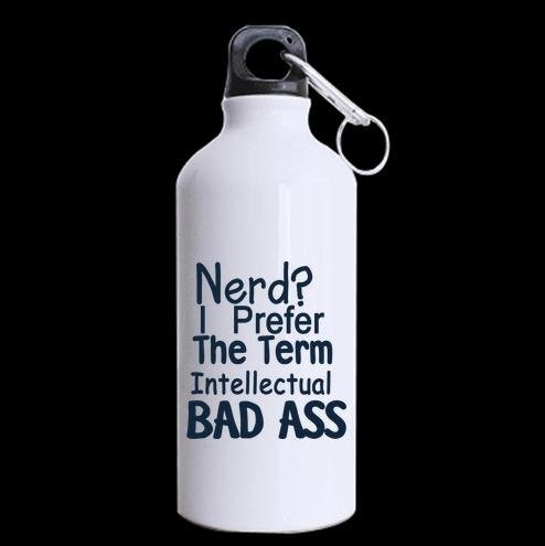Cool Design Funny Quotes Nerd? I Prefer The Term Intellectual Bad Ass Pattern Sports Bottle - Aluminum Material Water Bottle - 13.5 OZ Two Sides Print