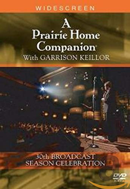 A Prairie Home Companion With Garrison Keillor -30th Anniversary Season Celebration-