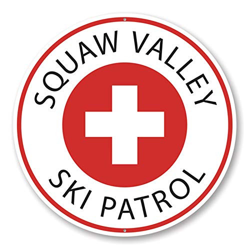Ski Patrol Circle Sign Skier Sign Ski Resort Sign Ski Lodge Novelty Aluminum Sign - 12 inch Circle