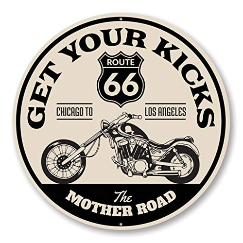 Get Your Kicks The Mother Road Route 66 Aluminum Sign - 12 inch Circle Get Your Kicks The Mother Road Route 66 Aluminum Sign - 12 inch Circle