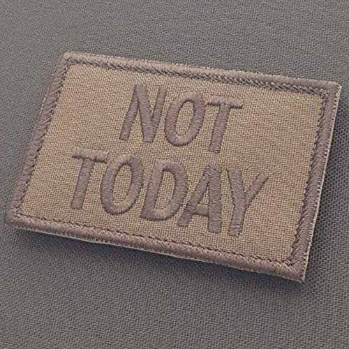 LEGEEON Coyote Brown Not Today 2x3.25 Tan Morale Tactical Military Hook and Loop Patch