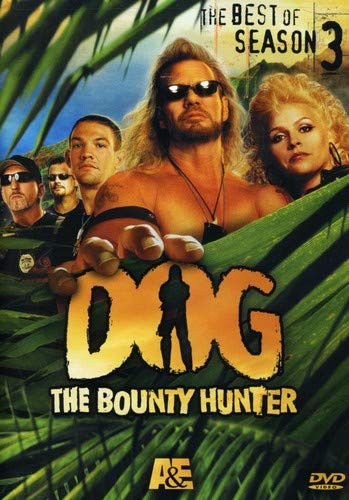 Dog The Bounty Hunter The Best of Season 3