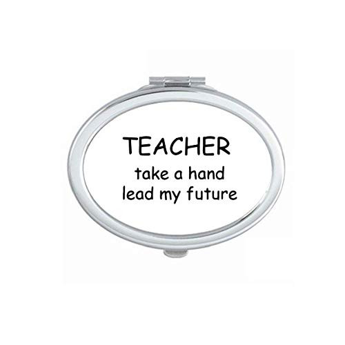 Teacher Take A Hand Lead My Future Mirror Portable Fold Hand Makeup Double Side Glasses Teacher Take A Hand Lead My Future Mirror Portable Fold Hand Makeup Double Side Glasses