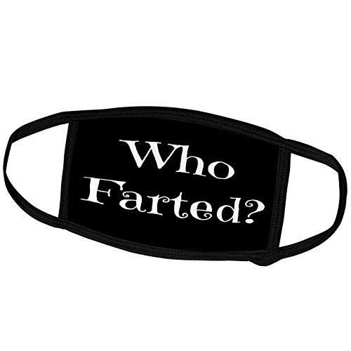 3dRose Face Mask Large Who Farted White Letters on a Black Background