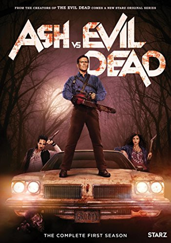 Ash vs Evil Dead - The Complete First Season