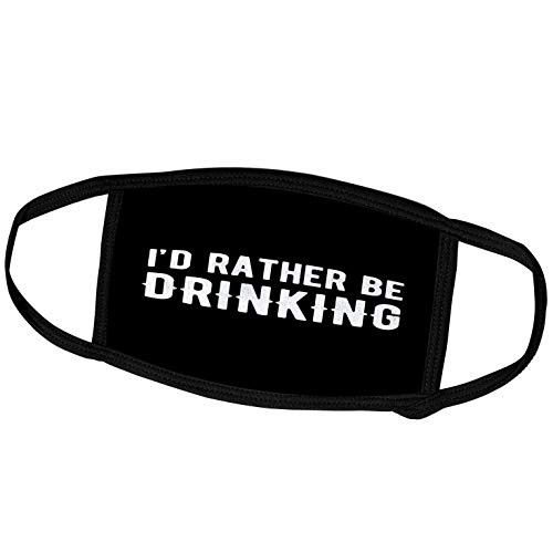 3dRose Id Rather be Drinking. White Lettering on Black Background. - Face Masks -fm_326930_1-