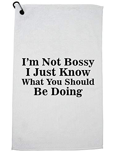 Hollywood Thread Im Not Bossy I Just Know What You Should Be Doing Sports Towel with Carabiner Clip