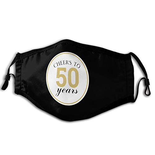 Unisex Cheers to 50 Years Face Mask Reusable Anti Dust Mouth Cloth Face Mask Washable Black