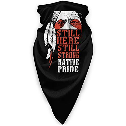 YANGTT Still Here Still Strong Native Pride Windproof Sports Face Mask Scarf Bandana Balaclava Face Towel