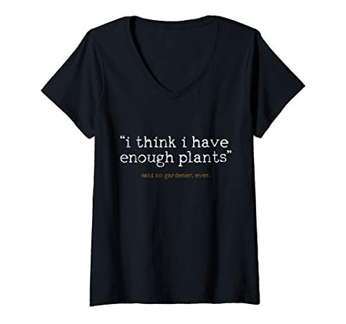 Womens Gardener Plant Lover Garden Gardening Quote Funny Gift V-Neck T-Shirt