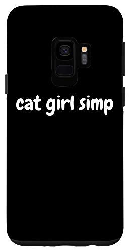 Galaxy S9 Cat Girl Simp - Cute Anime Kawaii Otaku e-girl Gamer Simp Case