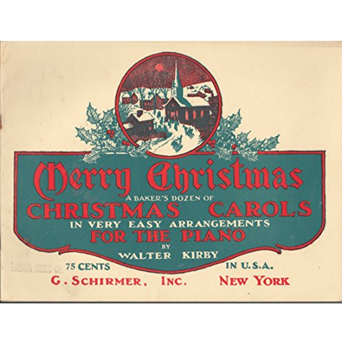 Merry Christmas (A Baker's Dozen of Carols) Easy Piano Solo