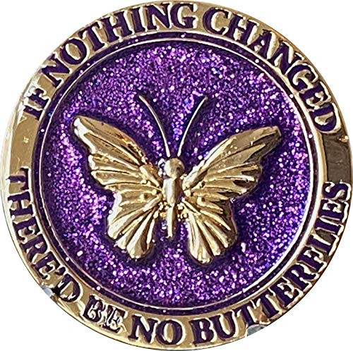 If Nothing Changed There'd Be No Butterflies Reflex Purple Glitter Gold Plated Medallion Butterfly Chip