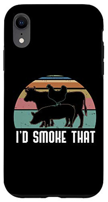 iPhone XR I'd Smoke That design Grilling BBQ Smoker Gift Dad Pitmaster Case