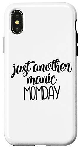 iPhone X/XS Just Another Manic Momday Funny Mom Mothers Day Case