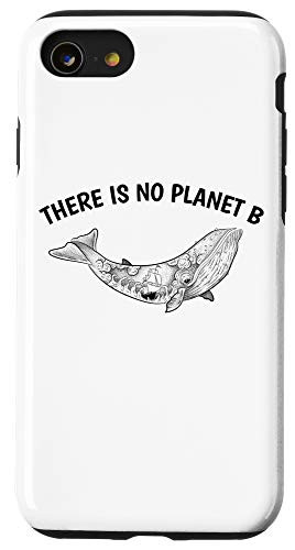 iPhone SE (2020) / 7 / 8 There Is No Planet B Keep Our Seas Earth Clean Environmental Case