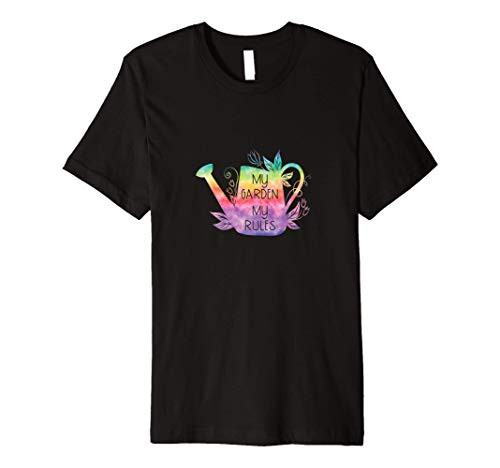 My Garden My Rules - Funny Gardening Premium T-Shirt